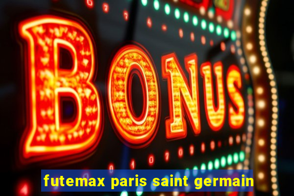 futemax paris saint germain